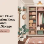 24 Creative Closet Organization Ideas for Bedroom Clothing Storage