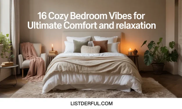 16 Cozy Bedroom Vibes for Ultimate Comfort and Relaxation
