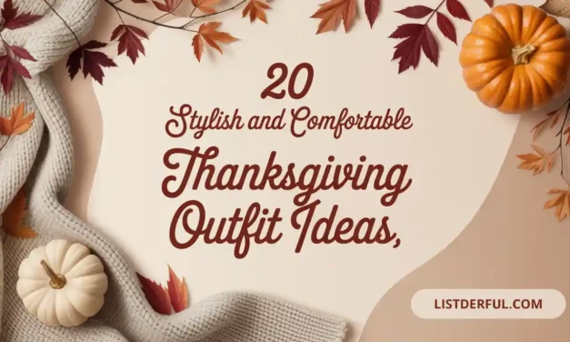 20 Stylish and Comfortable Thanksgiving Outfit Ideas